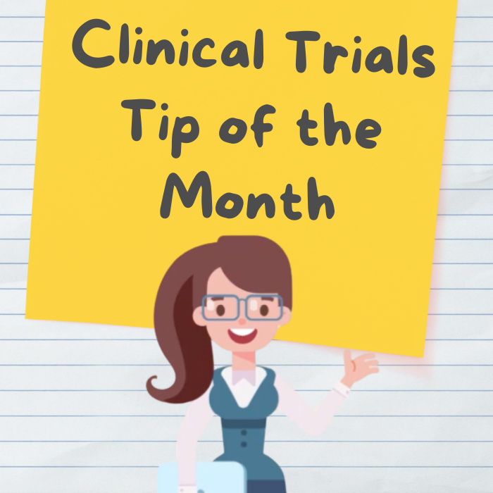 Clinical_Trials_Tip_of_the_Month