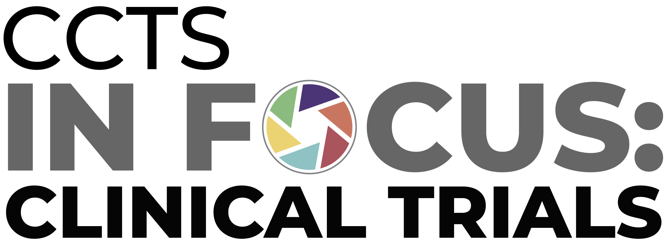 CCTS In Focus: Clinical Trials