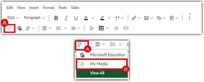 Canvas Rich Content Editor toolbar showing two highlighted ways to access Kaltura media: the My Media icon labeled (A) directly on the toolbar, and the Apps plug-in icon labeled (A) with a dropdown menu displaying "Embed Kaltura Media / My Media" labeled (B).