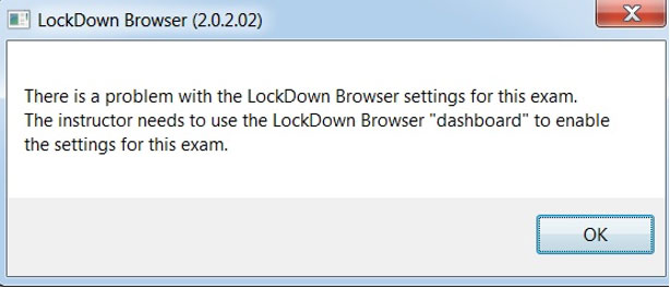 Lockdown Browser Error Message.