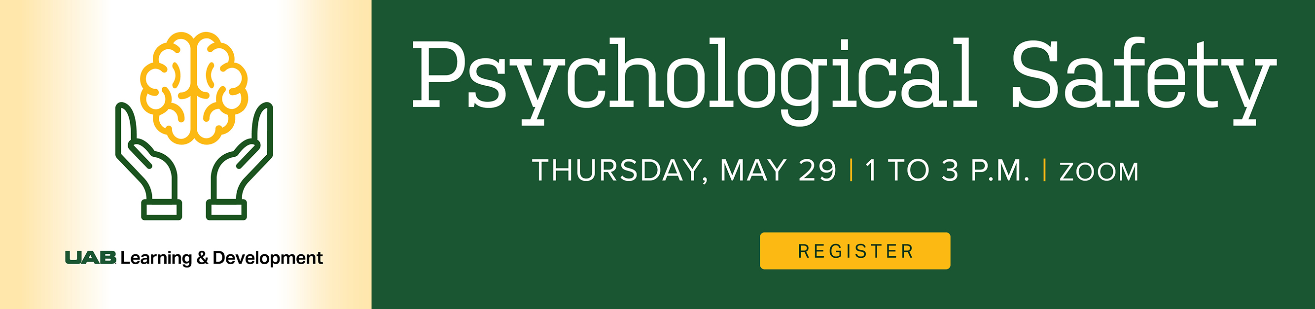 Register for Psychological Safety, Thursday, May 29, 2025, from 1 to 3 p.m., Zoom