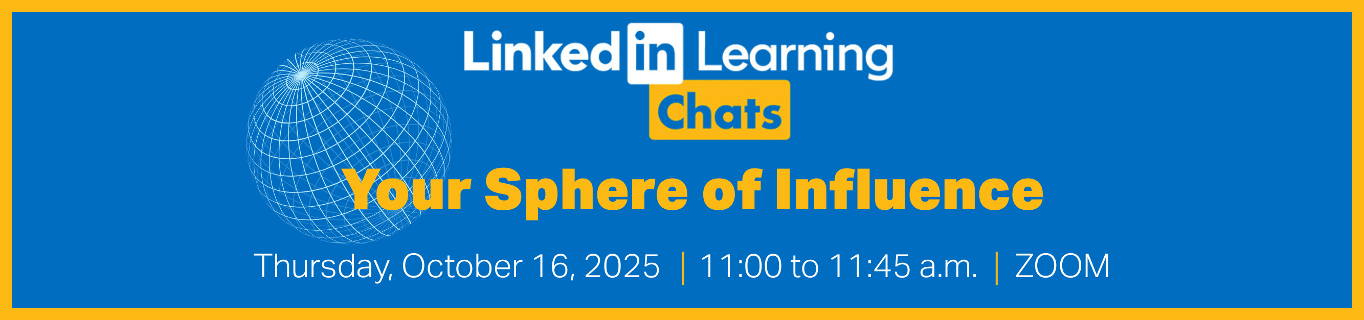 Register for LinkedIn Learning Chats, Thursday, October 16, 2025, from 11:00 to 11:45 a.m., Zoom