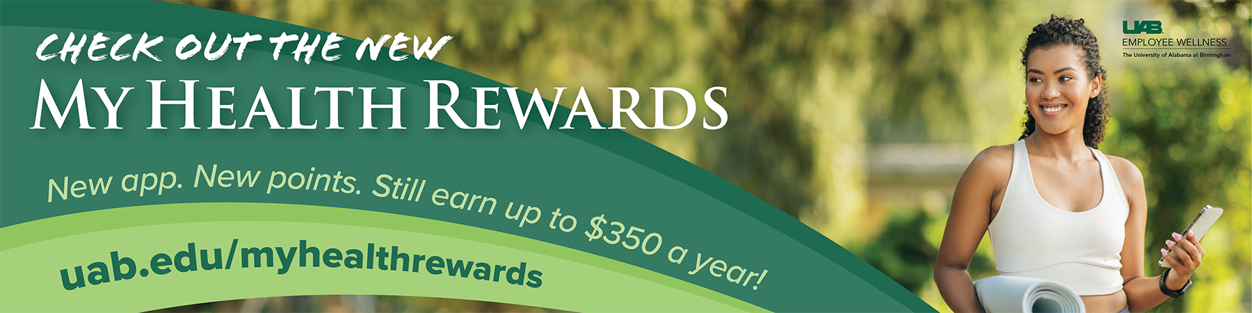Check out the new My Health Rewards: New look, new app, new points. Still earn up to $350 a year.