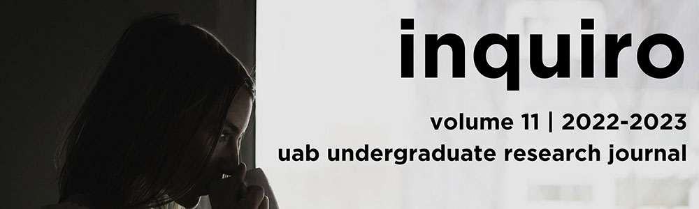 Inquiro Vol. 11 2022-2023 - UAB undergraduate research journal